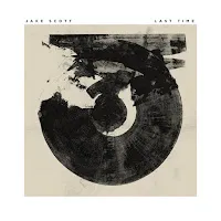 Jake Scott — Last Time — обложка